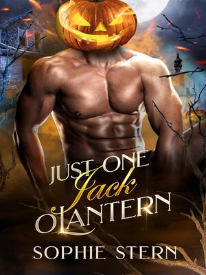 cover image of Just One Jack O Lantern